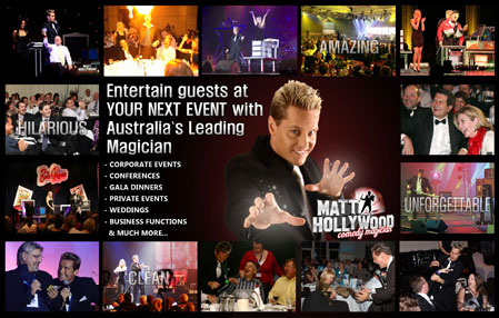 Matt Hollywood is the premier corporate magician in brisbane as well as magicians in australia, magicians brisbane, magicians melbourne, magicians sydney, magician canberra, magician gold coast, magician melbourne, magician perth, magician sydney, magician adelaide, magician & magician australia